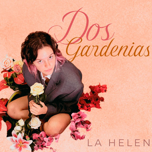 la-helen-dos-gardenias